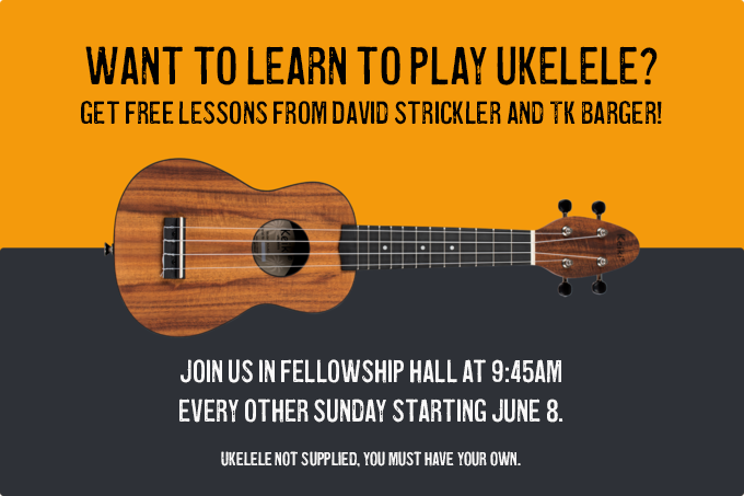 Ukulele Lessons with David Strickler!